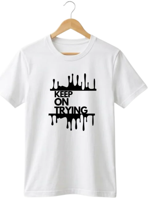 The Drip Keep On Trying Tee